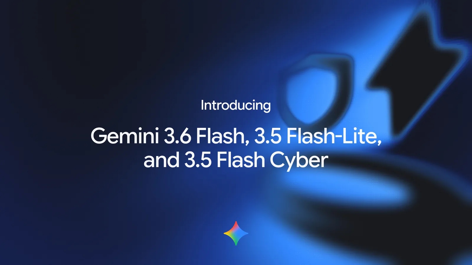 Google's announcement key art for Gemini 3.6 Flash, 3.5 Flash-Lite, and 3.5 Flash Cyber