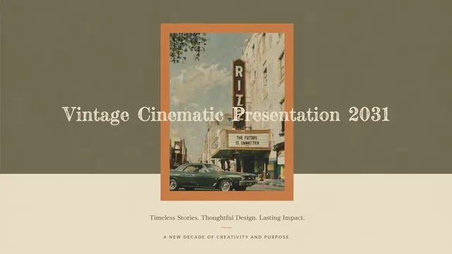 Vintage Cinematic 2031 Brand Storytelling Deck