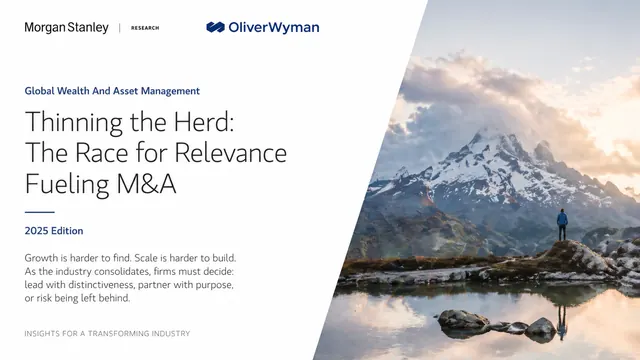 Oliver Wyman & Morgan Stanley 2025 M&A Report